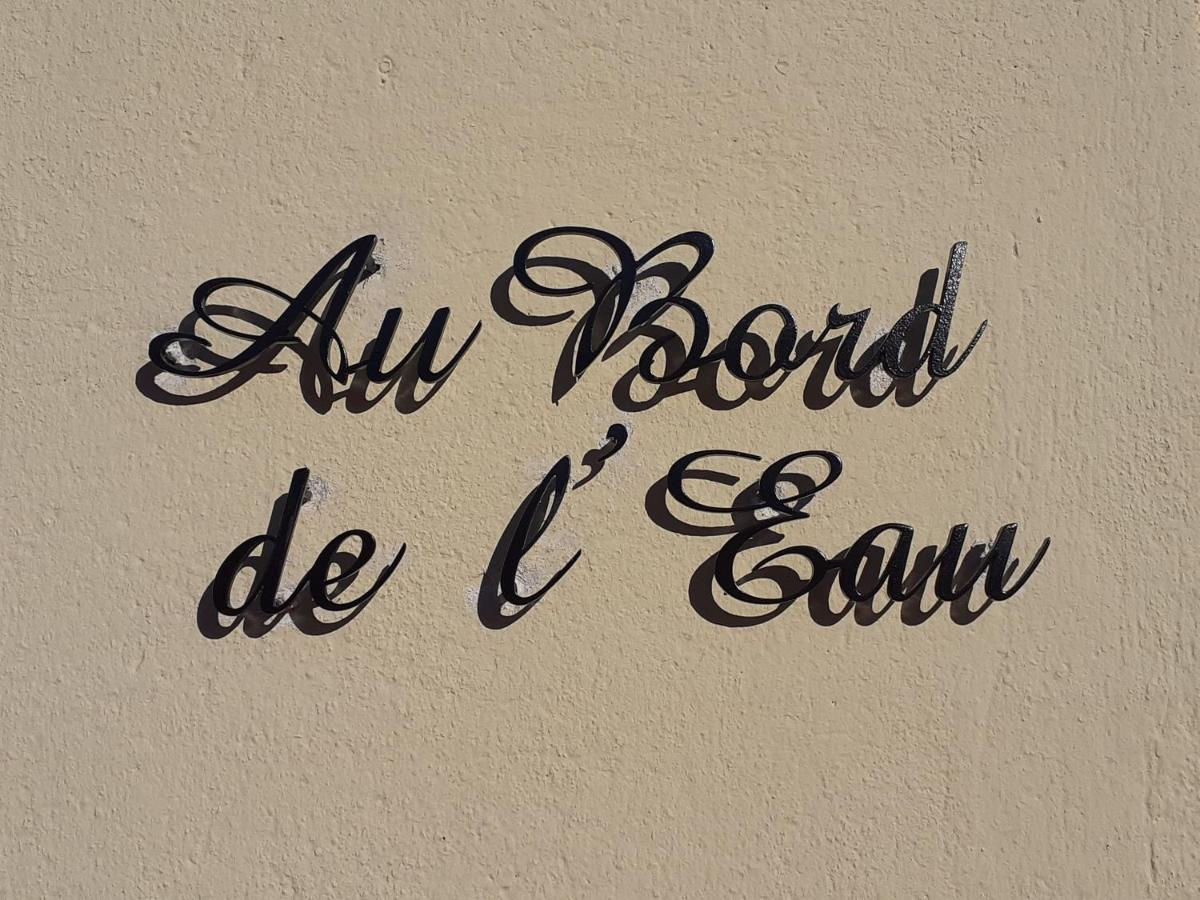 Bed and Breakfast Au Bord De L'Eau Ecluzelles Esterno foto